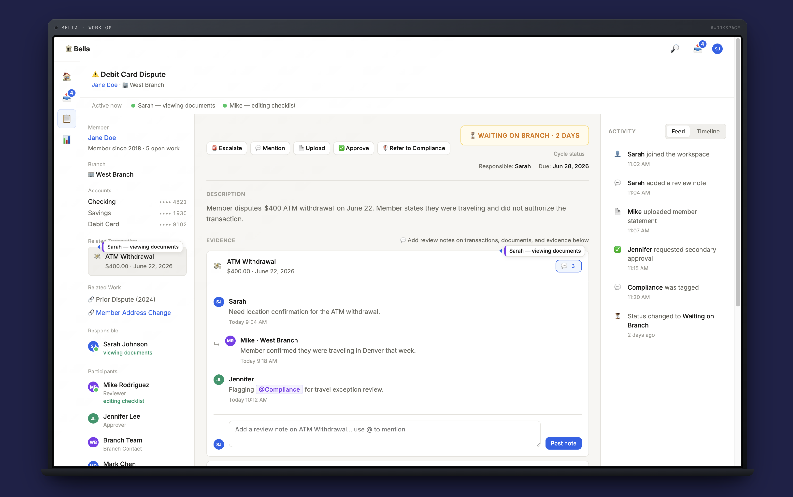 Bella Work OS — shared workspace for a debit card dispute